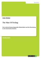 The Man Of Feeling 3640885260 Book Cover