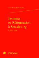 Femmes Et Reformation a Strasbourg 1521-1549 (Etudes D'histoire Et De Philosophie Religieuses, 84) 2406161439 Book Cover