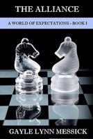 A World of Expectations, Book 1: The Alliance 1449597475 Book Cover