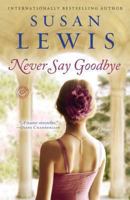 Never Say Goodbye 034554949X Book Cover