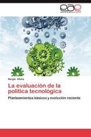 La Evaluacion de La Politica Tecnologica 3659025070 Book Cover