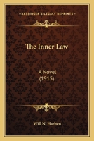 The Inner Law: a novel 1377453154 Book Cover