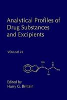 Analytical Profiles of Drug Substances and Excipients, Volume 25 0122608259 Book Cover