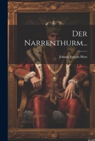 Der Narrenthurm... 1022299654 Book Cover