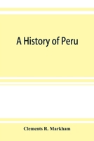 A History of Peru 9353922801 Book Cover