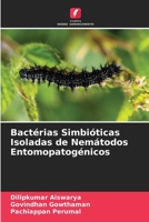 Bactérias Simbióticas Isoladas de Nemátodos Entomopatogénicos (Portuguese Edition) 6208183480 Book Cover