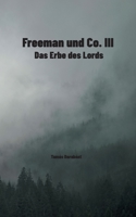 Freeman und Co. III: Das Erbe des Lords null Book Cover