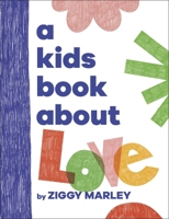 A Kids Book About Love 0241656206 Book Cover