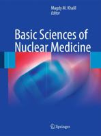 Basic Sciences of Nuclear Medicine 3540859616 Book Cover