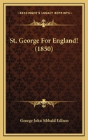 St. George For England! 1165906104 Book Cover