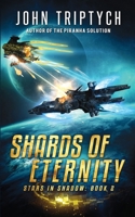 Shards of Eternity 1723136867 Book Cover