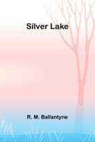 Silver Lake 9357935738 Book Cover