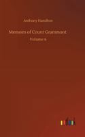 The Memoirs of Count Grammont Volume 06 1505571065 Book Cover