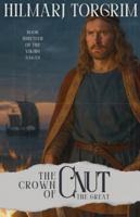 The Crown of Cnut the Great (Viking Sagas) B0G4NF4VQ9 Book Cover