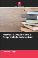Fusões & Aquisições e Propriedade Intelectual 6205753812 Book Cover