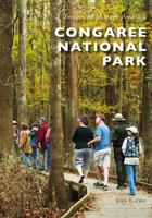 Congaree National Park 146712642X Book Cover
