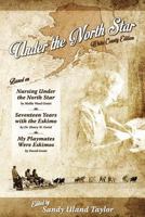 Under the North Star: White County Edition 1494762153 Book Cover