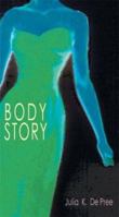 Body Story 0804010641 Book Cover