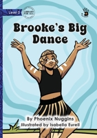 Brooke's Big Dance - Our Yarning 1923594532 Book Cover