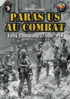 Easy Company: 2/506th Pir - Paras Us Au Combat 2840484293 Book Cover