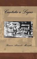 Cantata a Lajas 1523826045 Book Cover