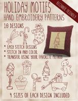 Holiday Motifs Hand Embroidery Patterns 153277561X Book Cover