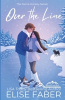 Over the Line 1637491417 Book Cover