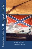 Ringgold Rebel 1478281871 Book Cover