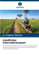 Ländlicher Fahrradtransport (German Edition) 620700373X Book Cover