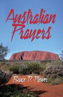 Australian prayers. 162880033X Book Cover