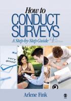 How to Conduct Surveys: A Step-by-Step Guide 141291423X Book Cover