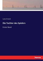 Die Tochter des Spielers 3743481898 Book Cover