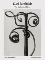 Karl Blossfeldt: The Alphabet of Plants 3829603045 Book Cover