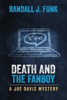 Death And The Fanboy 1735101613 Book Cover