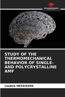 Study of the Thermomechanical Behavior of Single- And Polycrystalline Amf 6208939518 Book Cover