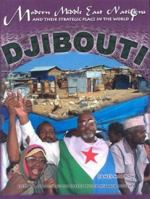 Djibouti (Modern Middle East Nations and Their Strategic Place in the World) 1590845250 Book Cover
