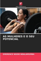 As Mulheres E O Seu Potencial (Portuguese Edition) 6208491711 Book Cover
