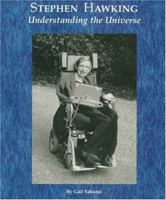 Stephen Hawking: Understanding the Universe (Picture Story Biography) 0516200550 Book Cover