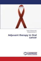 Adjuvant therapy in Oral cancer 6206155382 Book Cover