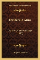 Brothers in Arms 0469018313 Book Cover