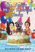 All About Molly Mumford Kruzz 1528971175 Book Cover