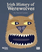 Irish History of Werewolves B08W3M9WW5 Book Cover