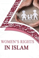 Women's Rights in Islam 1805250353 Book Cover
