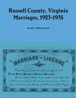 Russell County, Virginia Marriages, 1923-1935 1312934077 Book Cover