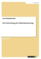 Die Entwicklung Der Mikrofinanzierung 3956844173 Book Cover