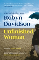 Unfinished Woman 1408837153 Book Cover