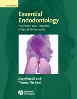 Essential Endodontology: Prevention and Treatment of Apical Periodontitis 1405149760 Book Cover