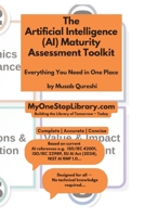The Artificial Intelligence (AI) Maturity Assessment Toolkit (The Canadian Collection - English) B0GXB7642N Book Cover