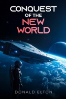 Conquest of the New World B0DY66B56M Book Cover