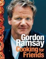 Cooking for Friends: Food from My Table 0007267037 Book Cover